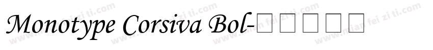 Monotype Corsiva Bol字体转换
